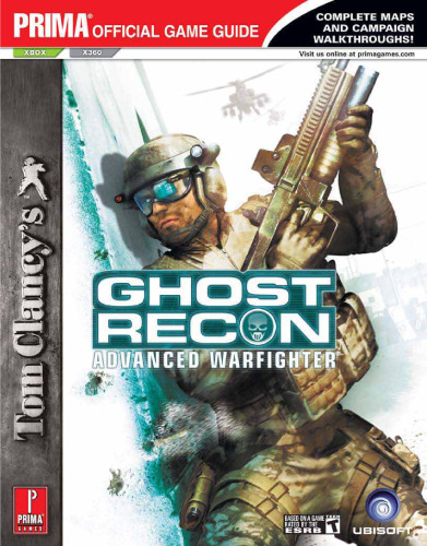 Tom Clancy's Ghost Recon Advanced Warfighter (Prima Official Game Guide)