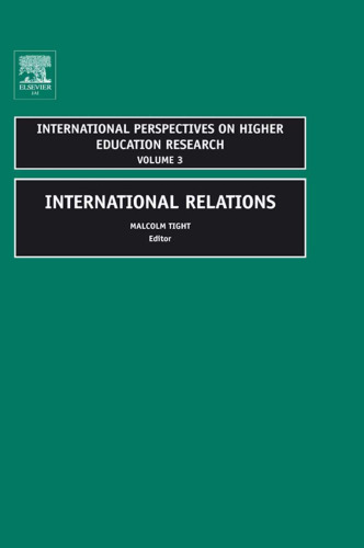 International Relations, Volume 3 (International Perspectives on Higher Education Research)