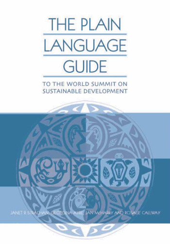 The Plain Language Guide to the World Summit on Sustainable Development