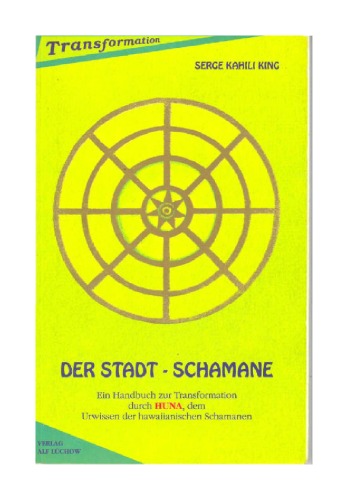 Der Stadt-Schamane