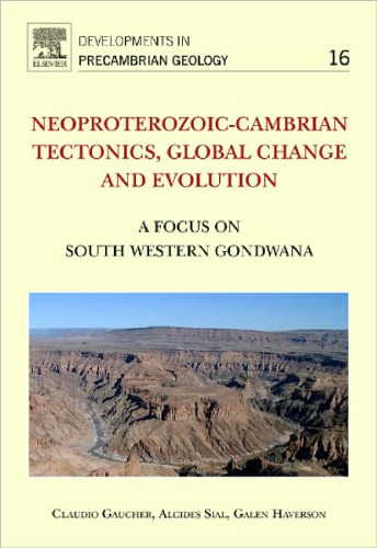 Neoproterozoic-Cambrian Tectonics, Global Change And Evolution: A Focus On South Western Gondwana
