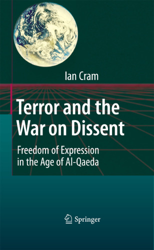 Terror and the War on Dissent: Freedom of Expression in the Age of Al-Qaeda