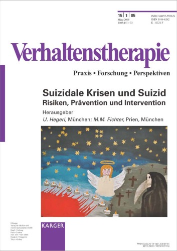 Verhaltenstherapie: Praxis - Forschung - Perspektiven Band 15 Heft 1 - Suizidale Krisen und Suizid: Risiken, Prävention und Intervention