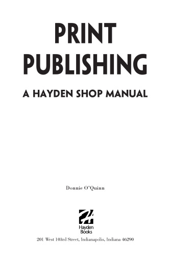 Print Publishing: A Hayden Shop Manual