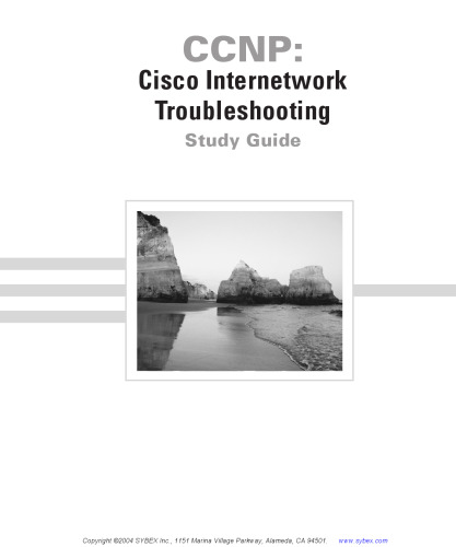CCNP: Cisco Internetwork Troubleshooting Study Guide