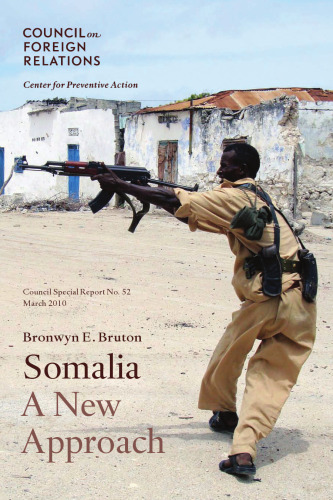 Somalia A New Approach, Council Special Report No. 52 March 2010