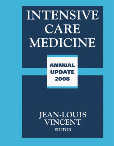 Intensive Care Medicine: Annual Update 2008