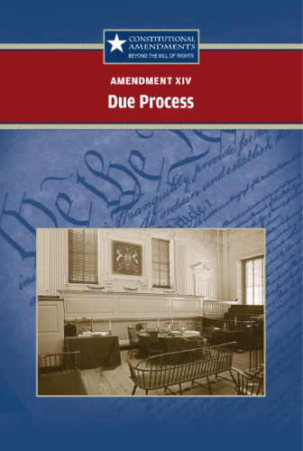 Amendment XIV: Due Process (Constitutional Amendments)
