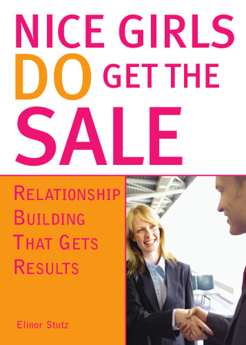 Nice Girls DO Get The Sale