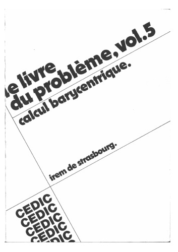 Calcul barycentrique (Le Livre du problème,volume 5)