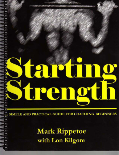Starting Strength (1st edition)