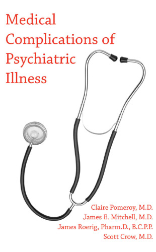 Medical Complications of Psychiatric Illness