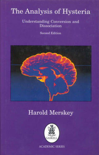 The Analysis of Hysteria, 2nd Edition