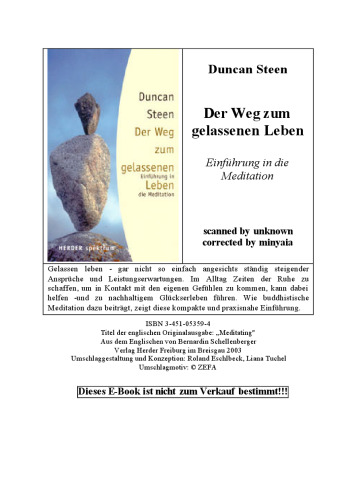 Der Weg zum gelassenen Leben. Einführung in die Meditation