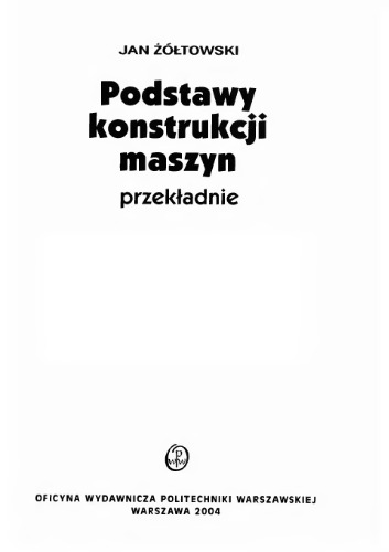 Podstawy konstrukcji maszyn: przekładnie