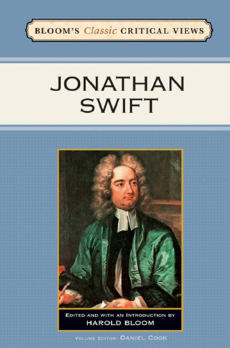 Jonathan Swift (Bloom's Classic Critical Views)