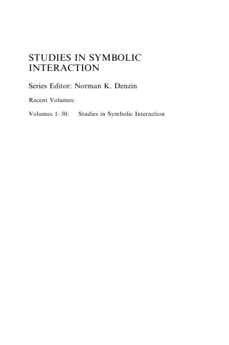 Studies in Symbolic Interaction, Vol. 31