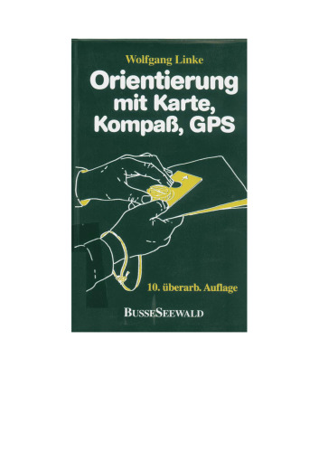 Orientierung mit Karte, Kompaß, GPS  GERMAN