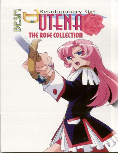 Revolutionary Girl Utena: The Rose Collection (BESM)