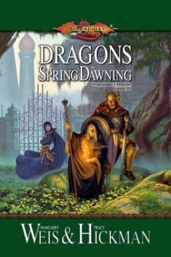 Dragons of Spring Dawning (Dragonlance Chronicles, Book 3)