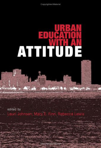Urban Education With An Attitude