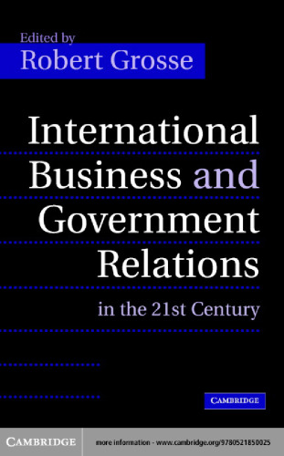 International Business and Government Relations in the 21st Century