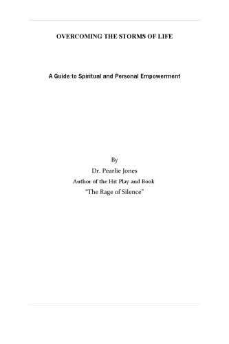 Overcoming the Storms of Life: A Guide to Personal and Spiritual Empowerment