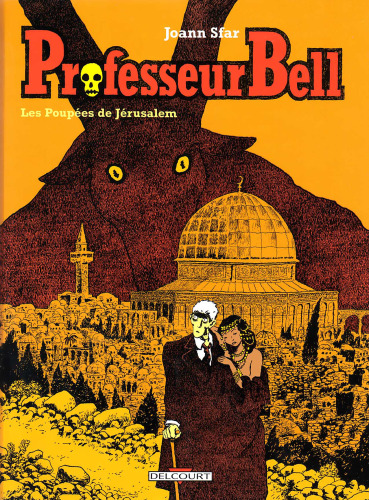 Professeur Bell, tome 2 : Les poupées de Jérusalem
