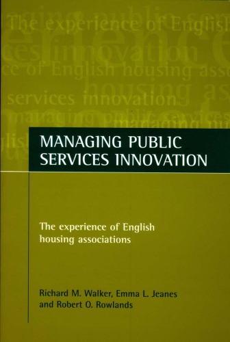 Managing Public Services Innovation: The Experience of English Housing Associations
