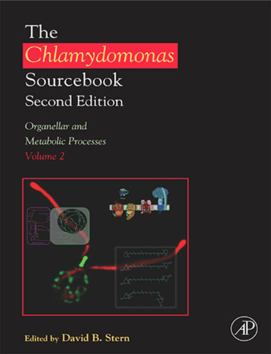 The Chlamydomonas Sourcebook: Organellar and Metabolic Processes, Volume 2