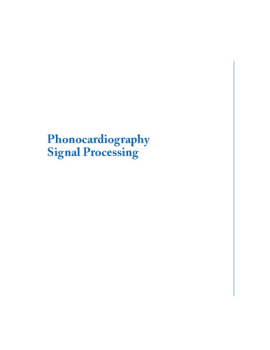 Phonocardiography Signal Processing