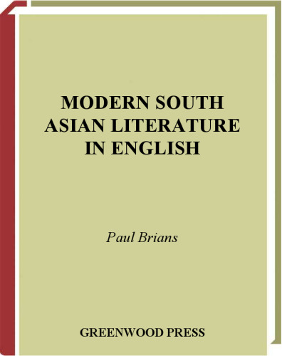 Modern South Asian Literature in English (Literature as Windows to World Cultures)