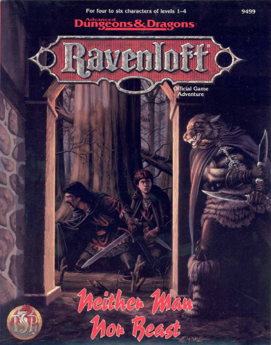 Neither Man Nor Beast (Ravenloft Adventure)