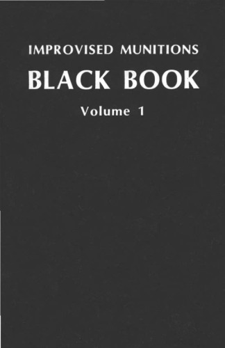 Improvised Munitions Black Book Vol. 1