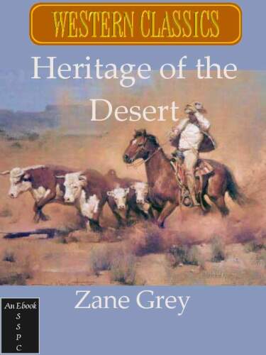The Heritage of the Desert