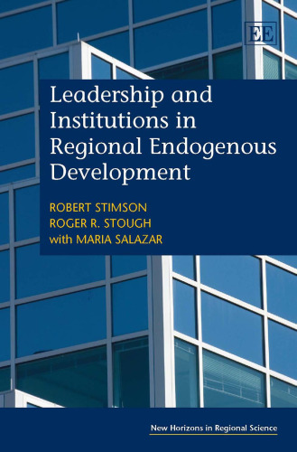 Leadership and Institutions in Regional Endogenous Development
