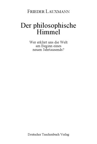 Der philosophische Himmel.