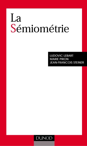 La sémiométrie. Essai de statistique structurale