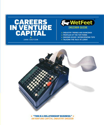 Careers in Venture Capital and Private Equity 2008
