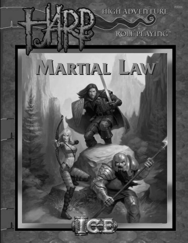 HARP Martial Law (High Adventure Role Playing)