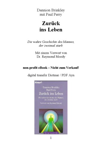 Zurück ins Leben. Die wahre Geschichte des Mannes, der zweimal starb  GERMAN 