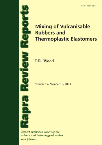 Mixing of Vulcanisable Rubbers and Thermoplastic Elastomers