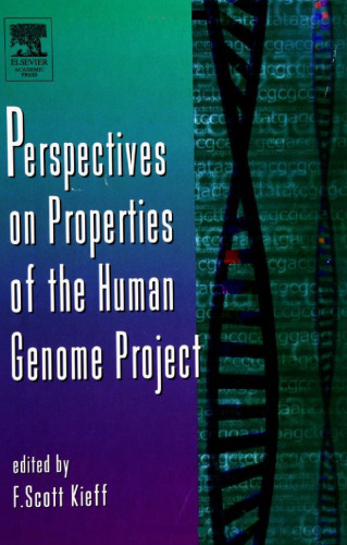 Perspectives on Properties of the Human Genome Project