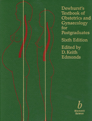 Dewhurst's Textbook of Obstetrics and Gynaecology for Postgraduates