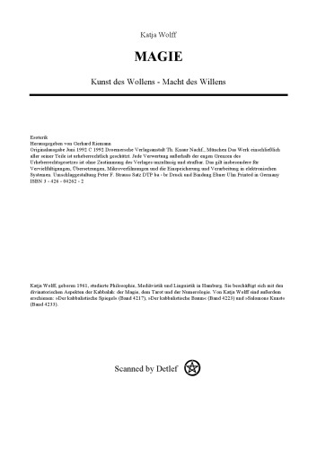 Magie. Kunst des Wollens, Macht des Willens