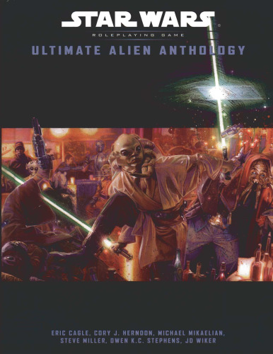 Ultimate Alien Anthology (Star Wars Roleplaying Game)