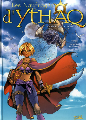 Les naufragés d'Ythaq, Tome 3 : Le soupir des étoiles