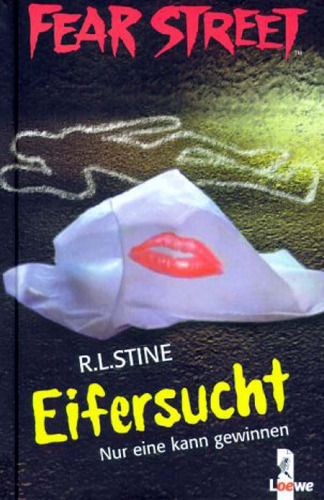 Fear Street. Eifersucht. Nur eine kann gewinnen.