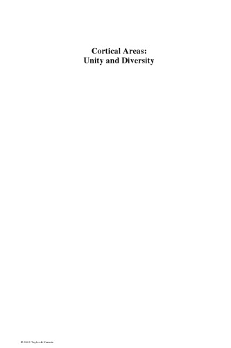 Cortical Areas: Unity and Diversity (Conceptual Advances in Brain Research)