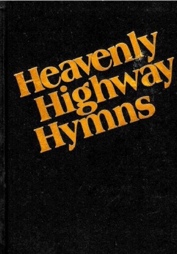 Heavenly Highway Hymns (Shape Note Style)